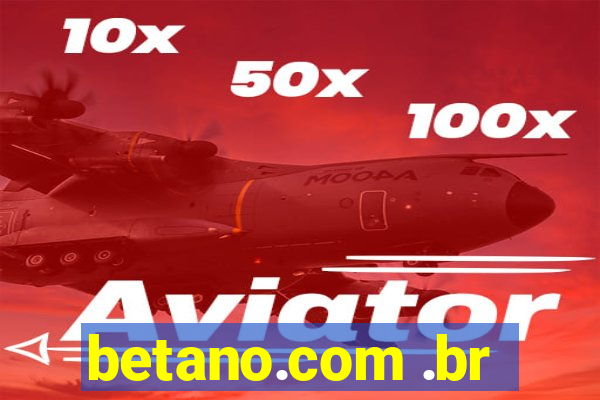 betano.com .br